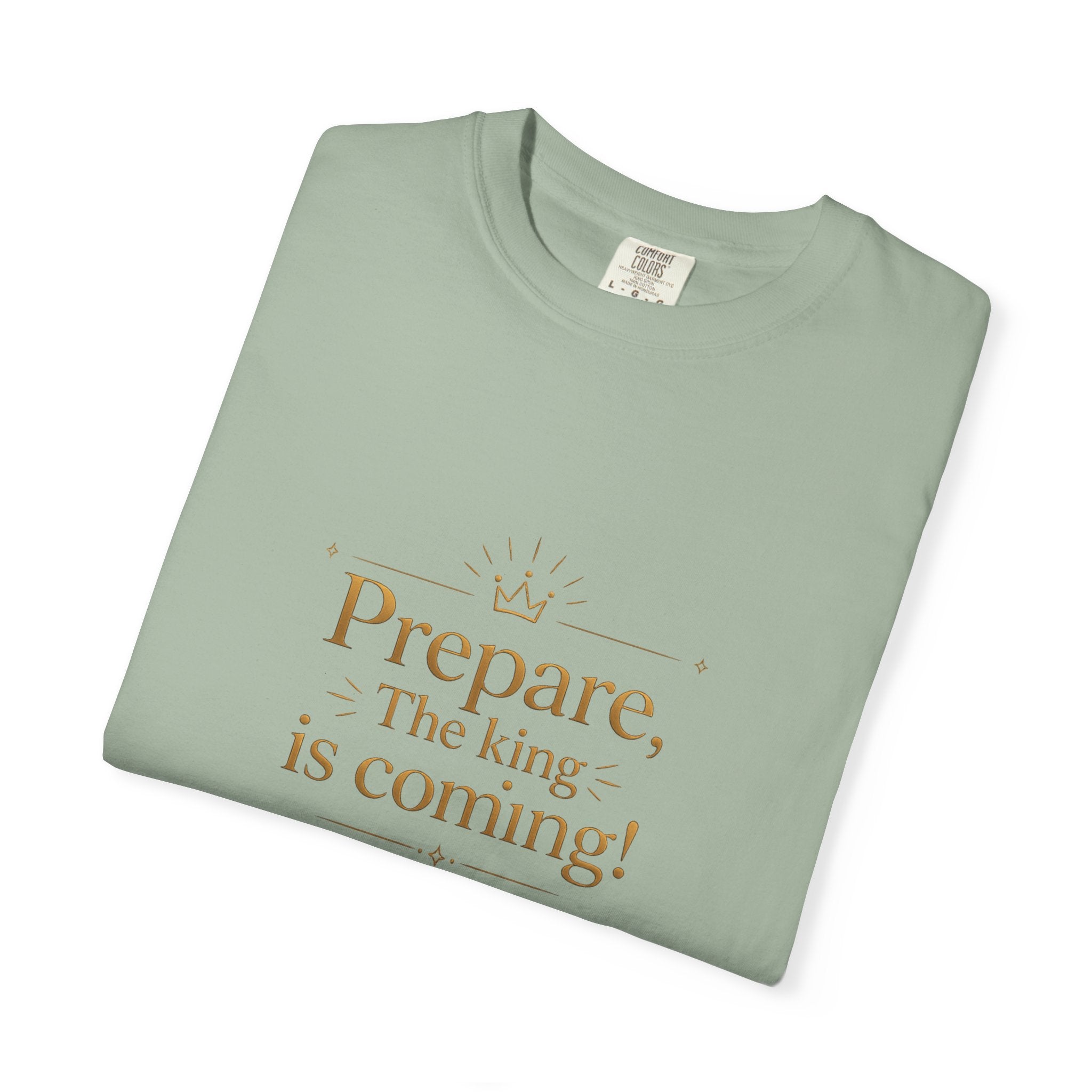 "Prepare — The King Is Coming" Graphic Tee — Unisex Cotton T-Shirt