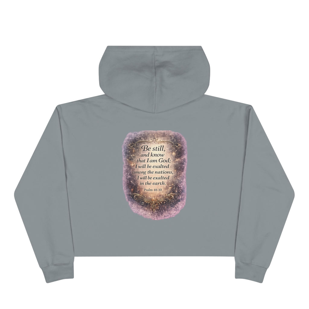 Women's Christian Crop Hoodie — "Be Still" Psalm 46:10 Inspirational Pullover