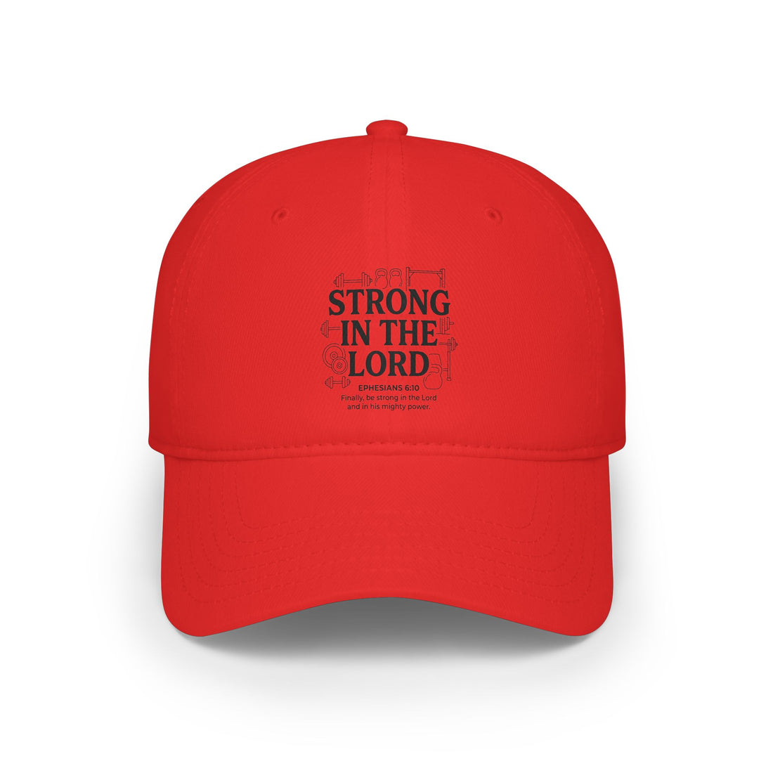 Strong in the Lord Baseball Cap