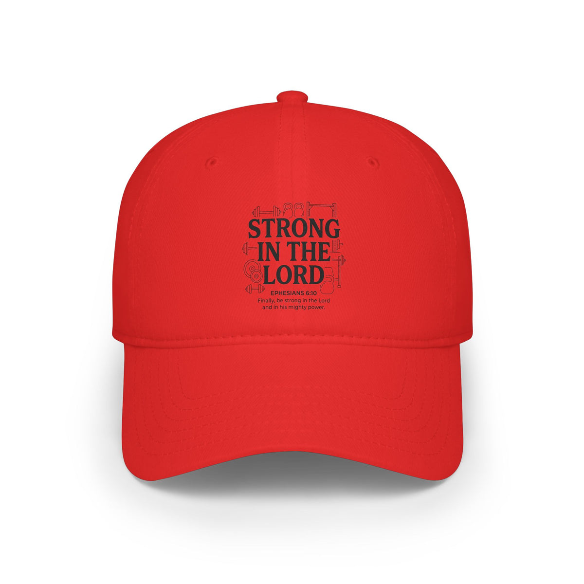 Strong in the Lord Baseball Cap