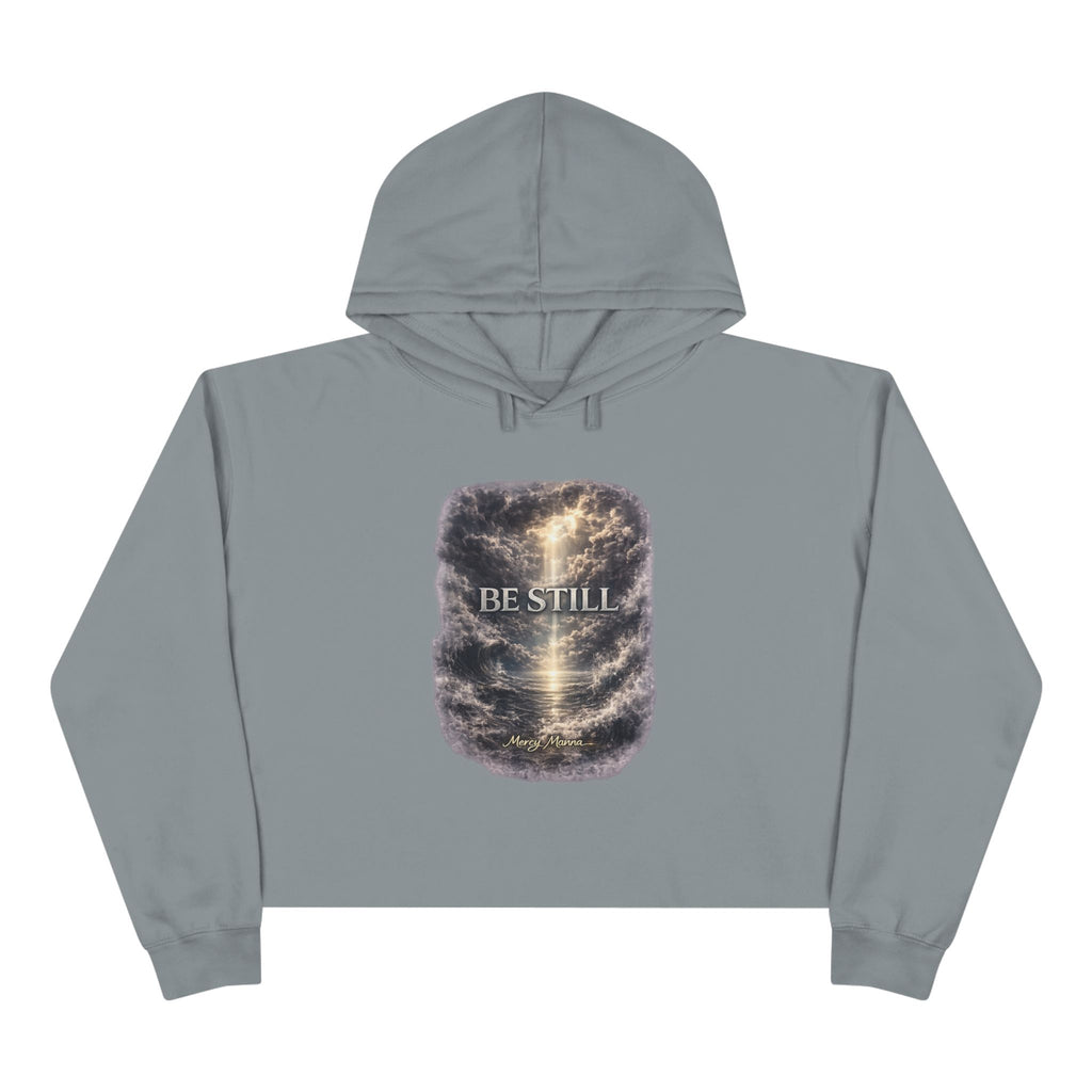 Women's Christian Crop Hoodie — "Be Still" Psalm 46:10 Inspirational Pullover