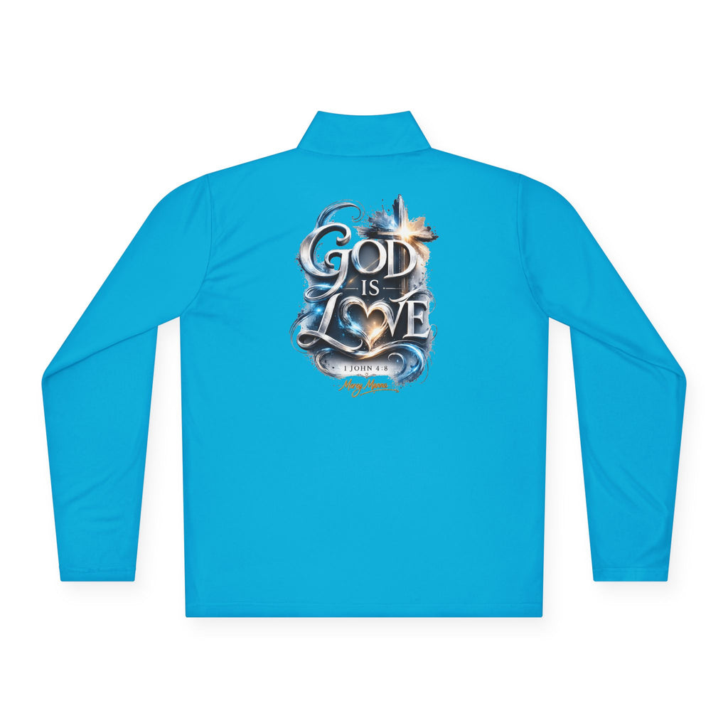 God Is Love Quarter-Zip Pullover — Faith-Inspired Christian Pullover