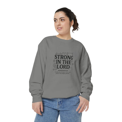 Strong in the Lord Crewneck — Ephesians 6:10 Faith Sweatshirt