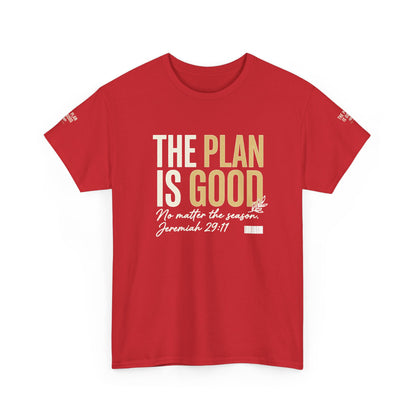 Mercy Manna The Plan Is Good Inspirational T-Shirt