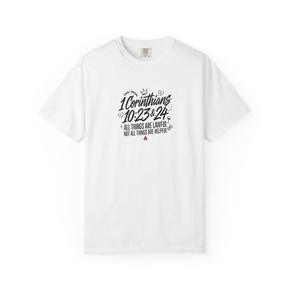 1 Corinthians 10:23-24 Scripture T-Shirt