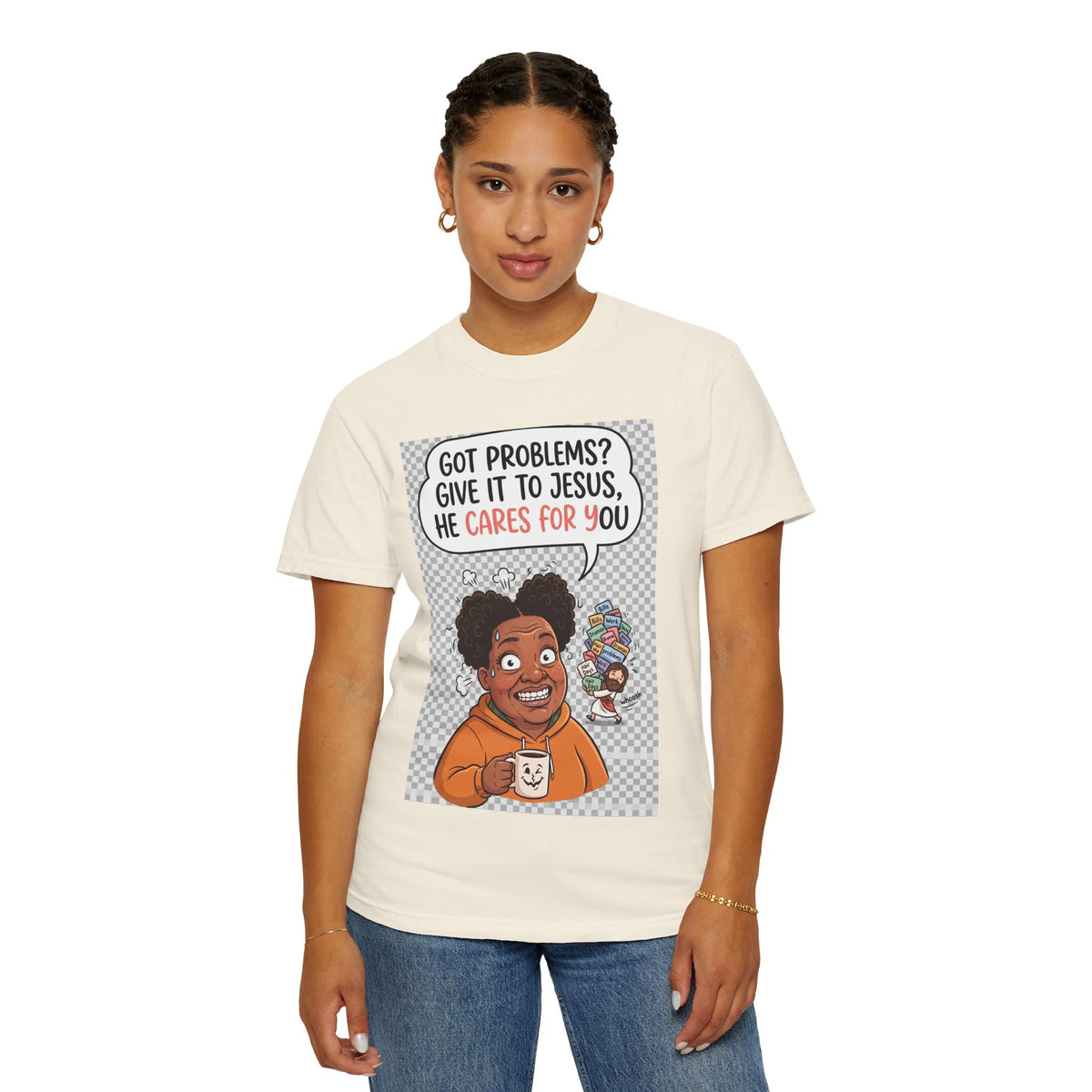 Got Problems? Give It to Jesus — Faith Tee
