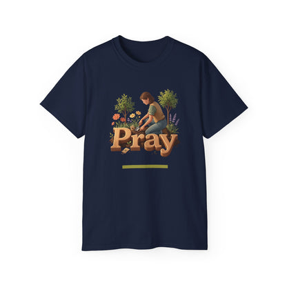 Pray Graphic Tee — Unisex Cotton T-Shirt