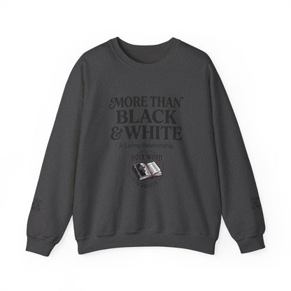Mercy Manna More Than Black &amp; White Crewneck Sweatshirt