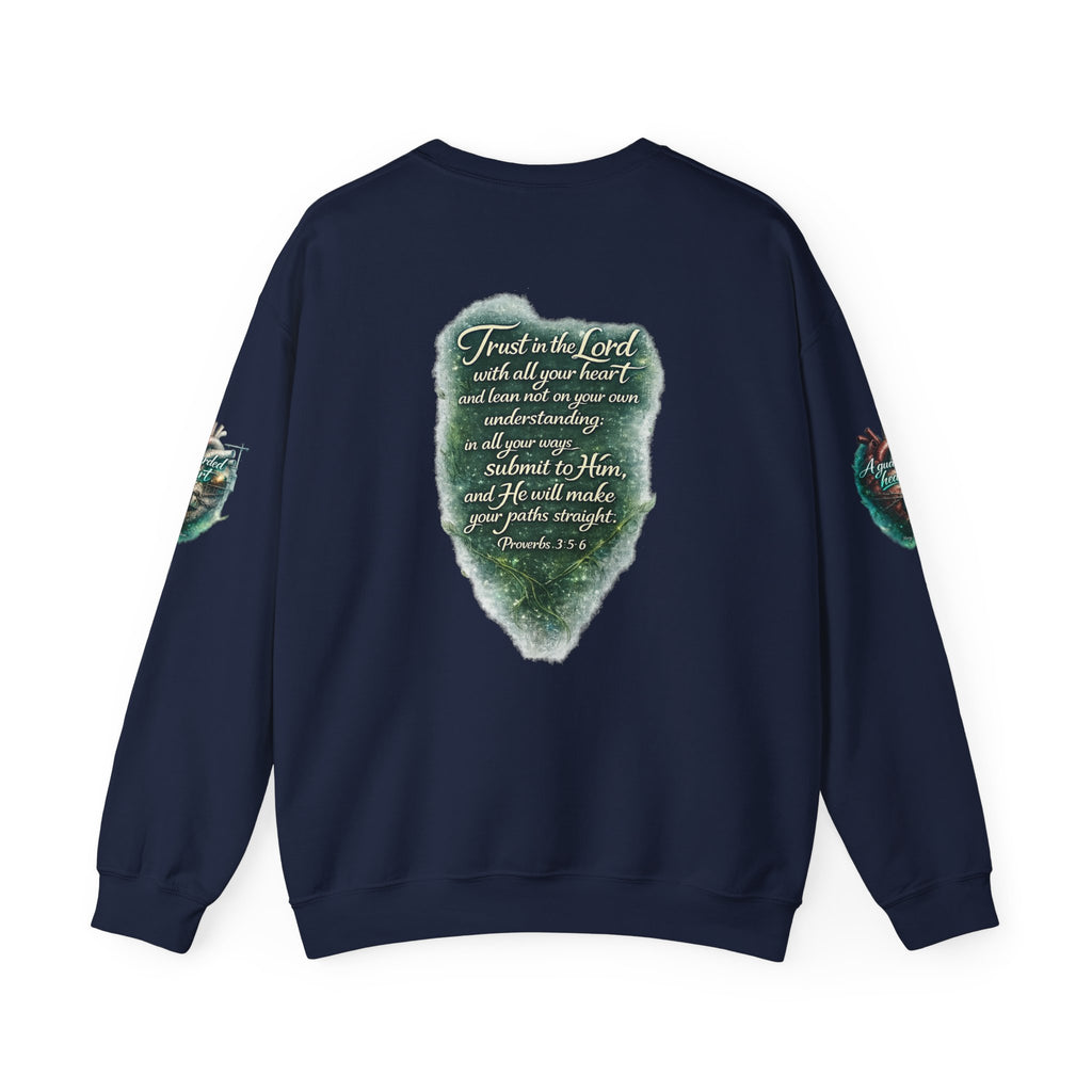 A Guarded Heart Crewneck Sweatshirt — Faith-Inspired Proverbs 3:5-6 Top