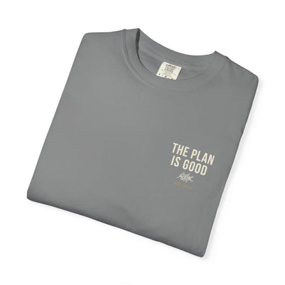 Mercy Manna The Plan Is Good Graphic T-Shirt