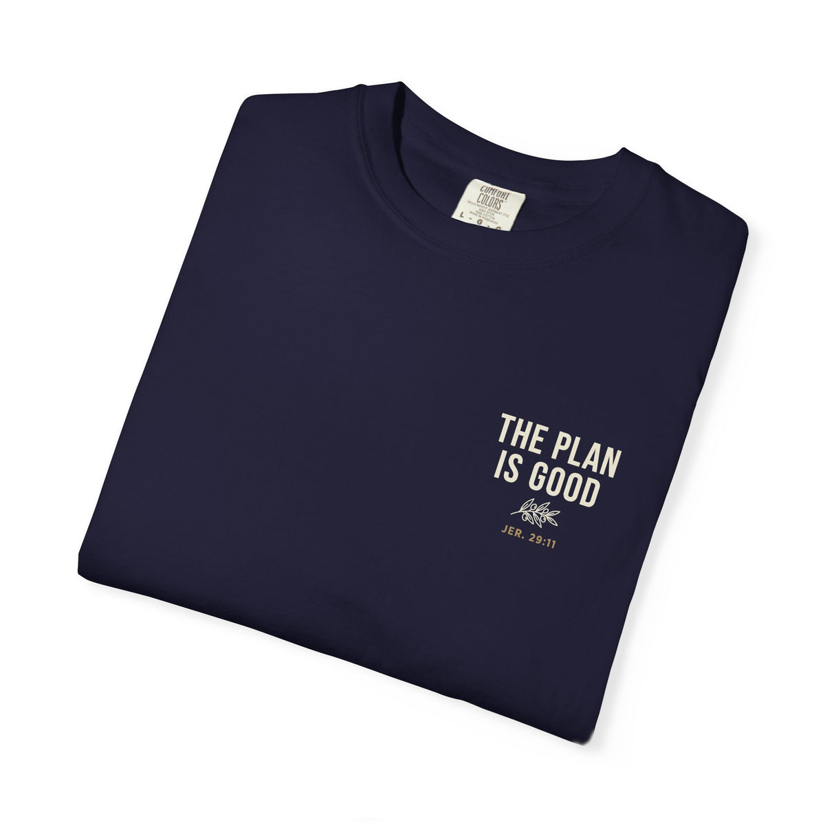 Mercy Manna The Plan Is Good Graphic T-Shirt