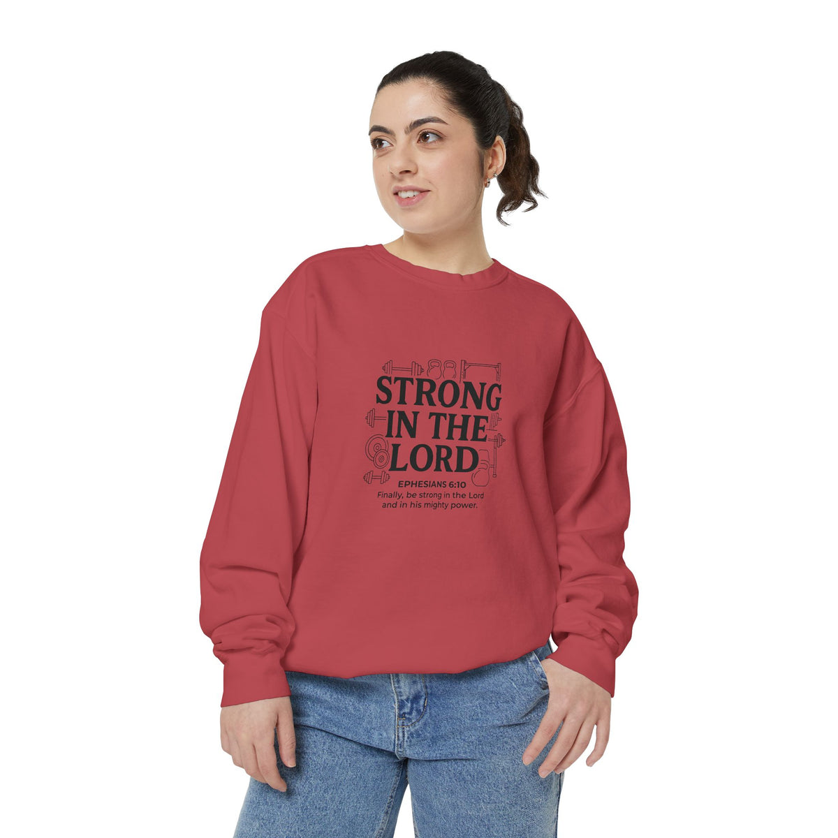 Strong in the Lord Crewneck — Ephesians 6:10 Faith Sweatshirt