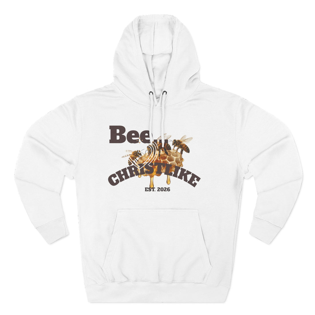 "Be Christlike" Honeybee Graphic Pullover Hoodie — Unisex Fleece Sweatshirt