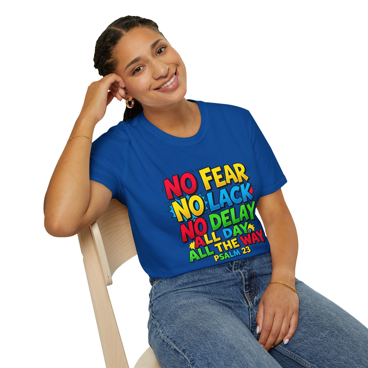 No Fear No Lack No Delay Tee — Psalm 23 Christian T-Shirt