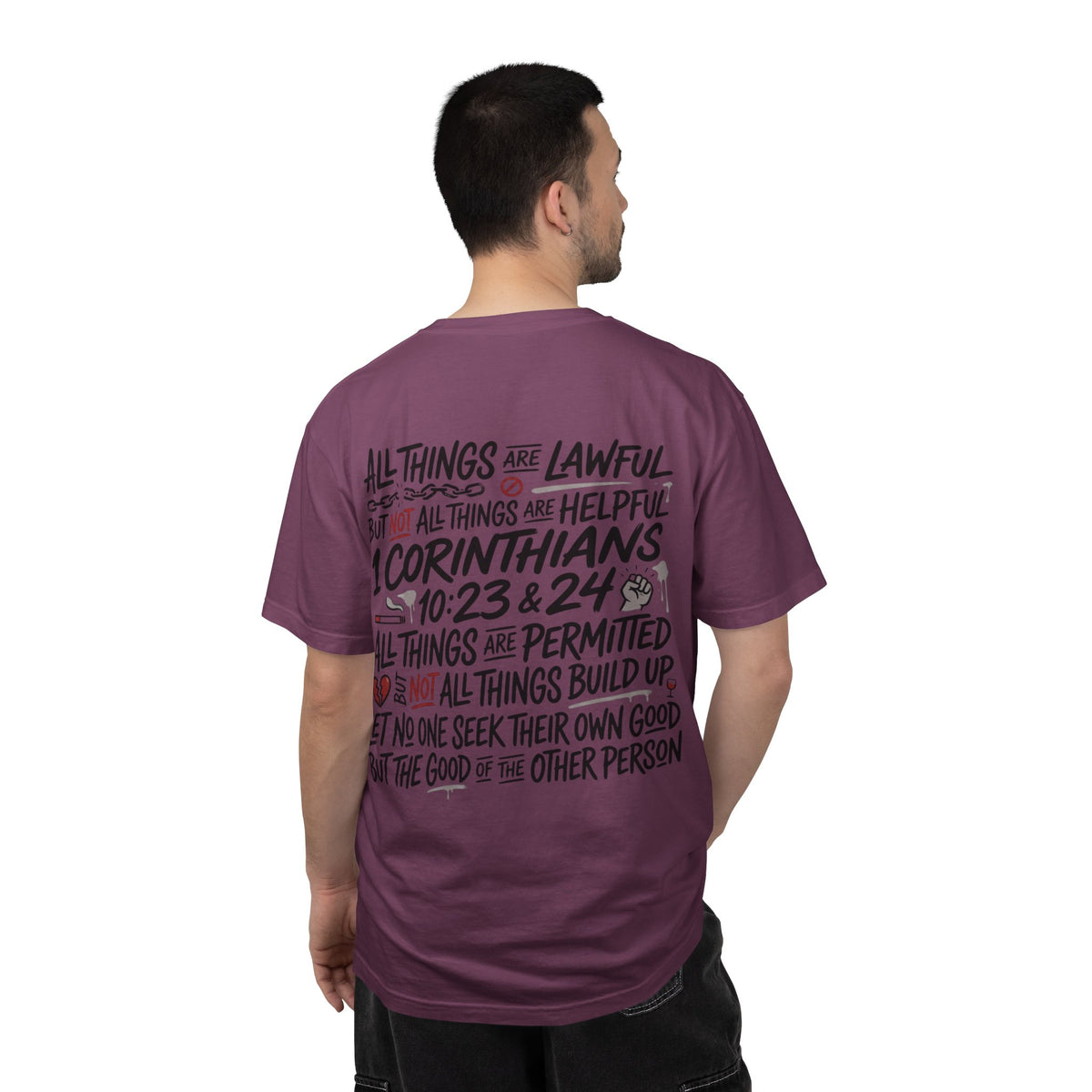 1 Corinthians 10:23-24 Scripture T-Shirt