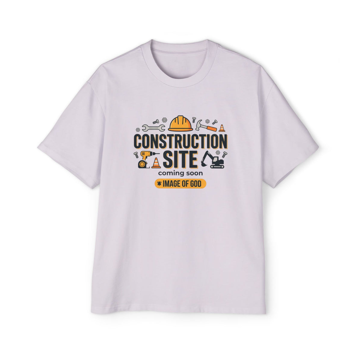 Construction Site Tee — "Coming Soon: Image of God" Graphic T-Shirt