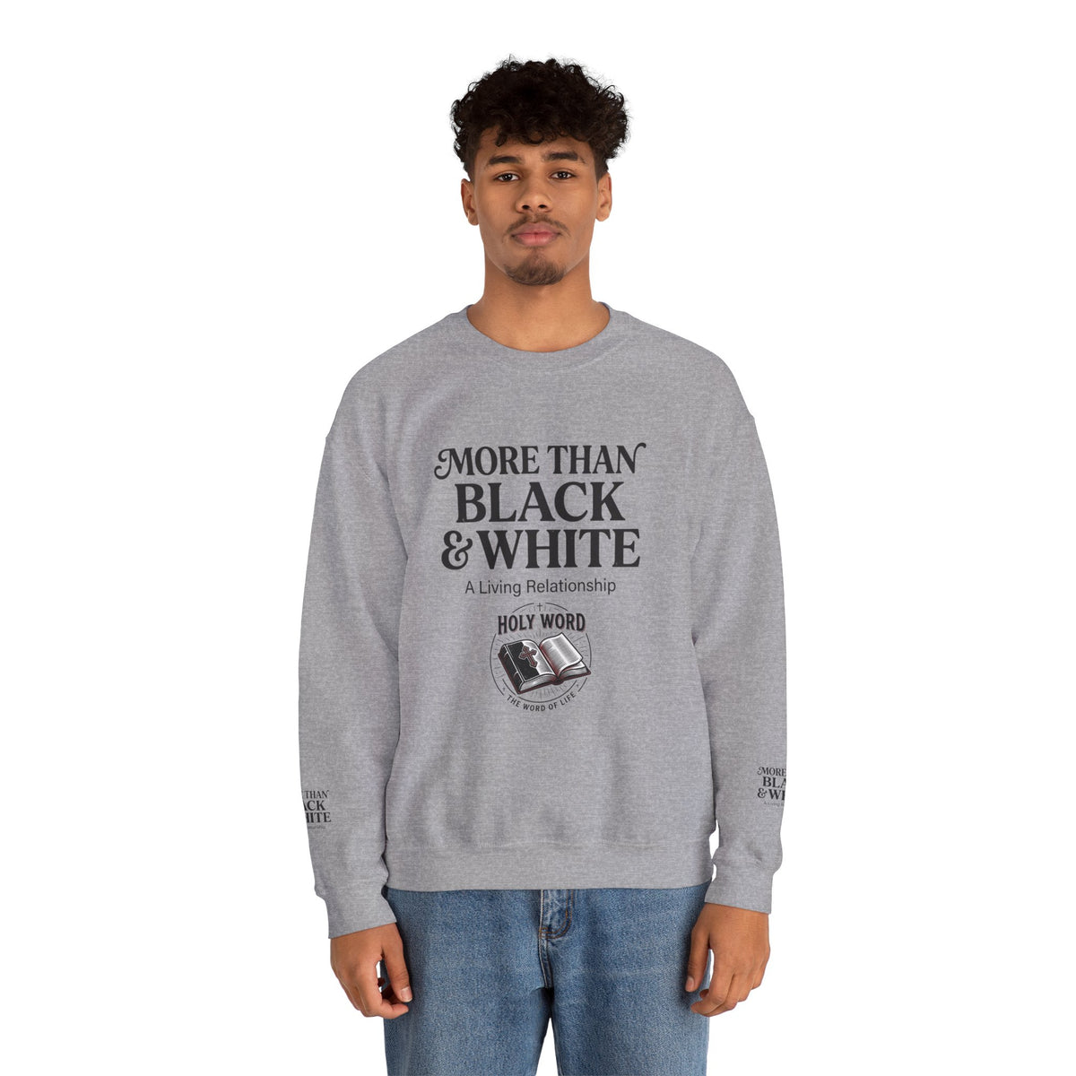 Mercy Manna More Than Black &amp; White Crewneck Sweatshirt