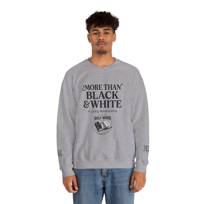 Mercy Manna More Than Black &amp; White Crewneck Sweatshirt