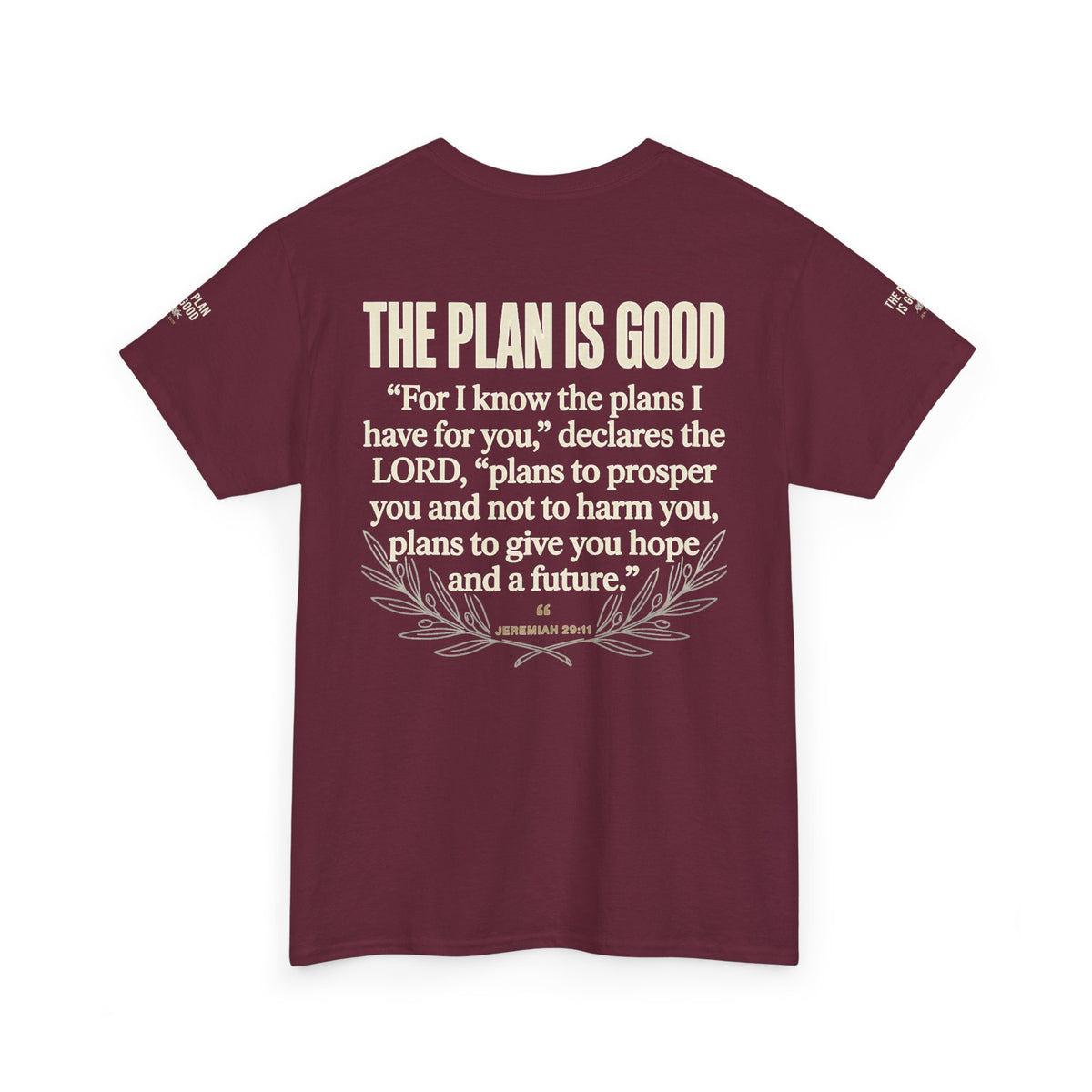 Mercy Manna The Plan Is Good Inspirational T-Shirt
