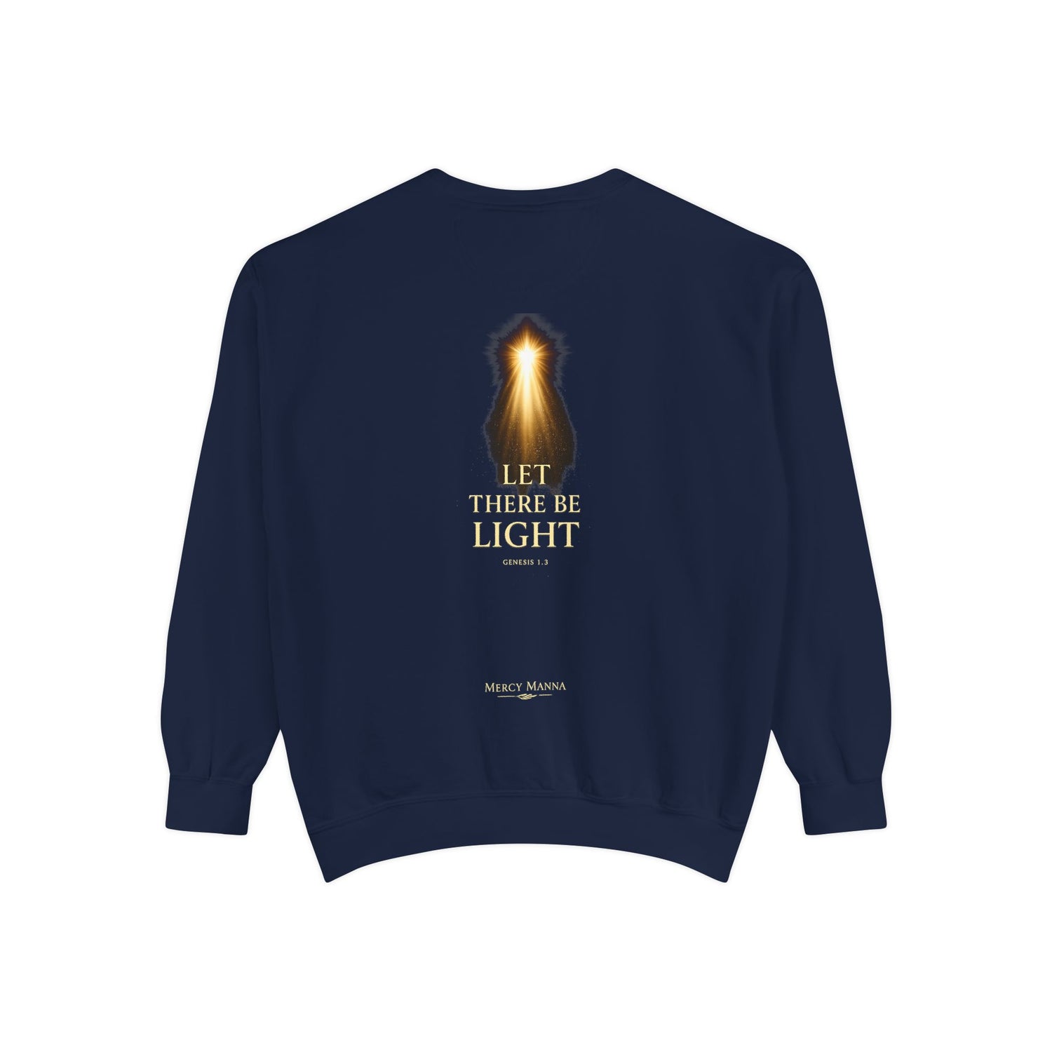 "Let There Be Light" Genesis 1:3 Graphic Crewneck Sweatshirt — Unisex Cozy Fleece Pullover