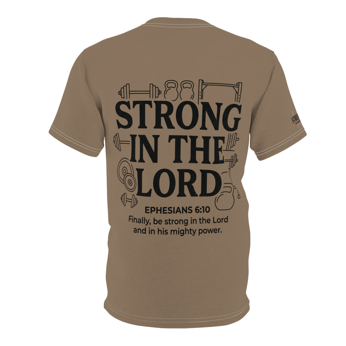 Ephesians 6:10 All-Over Print Tee — Be Strong in the Lord