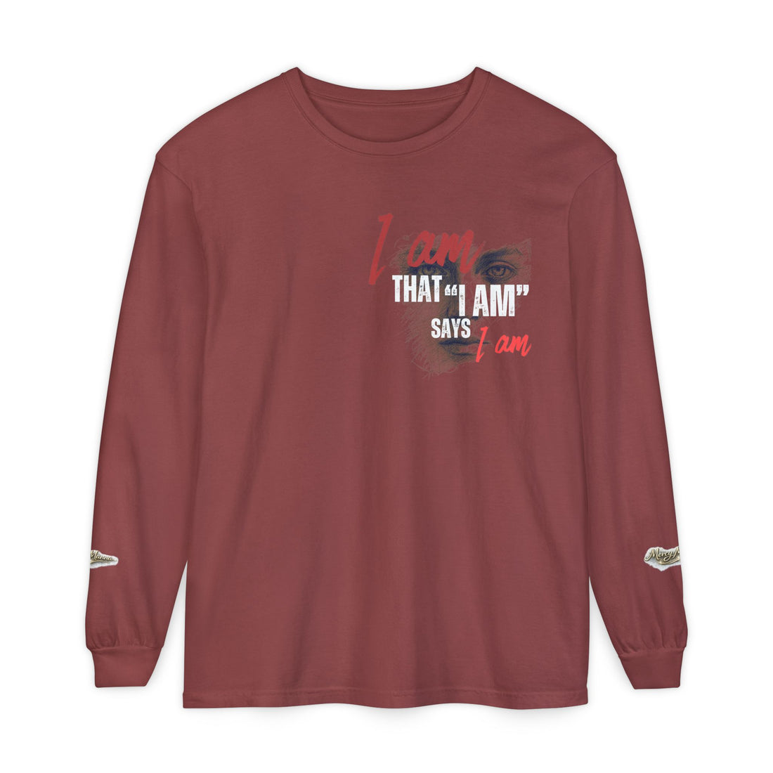 "I Am That I Am" Long Sleeve Graphic Tee — Unisex Statement Shirt