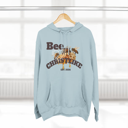 "Be Christlike" Honeybee Graphic Pullover Hoodie — Unisex Fleece Sweatshirt